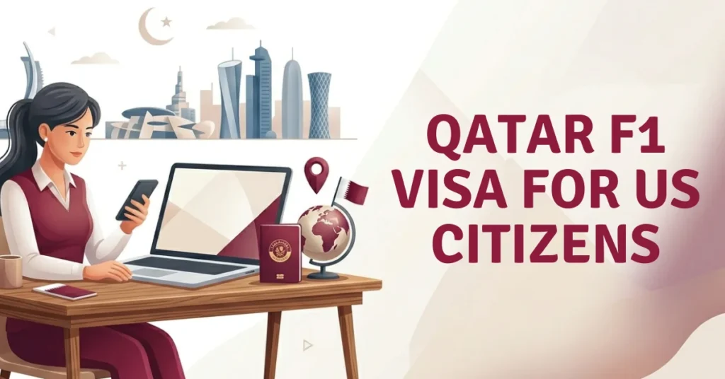 Qatar F1 Visa for US Citizens