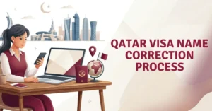 Qatar Visa Name Correction Process
