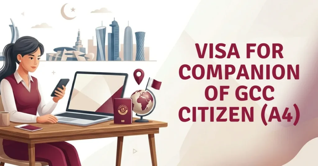 Visa for Companion of GCC Citizen (A4)