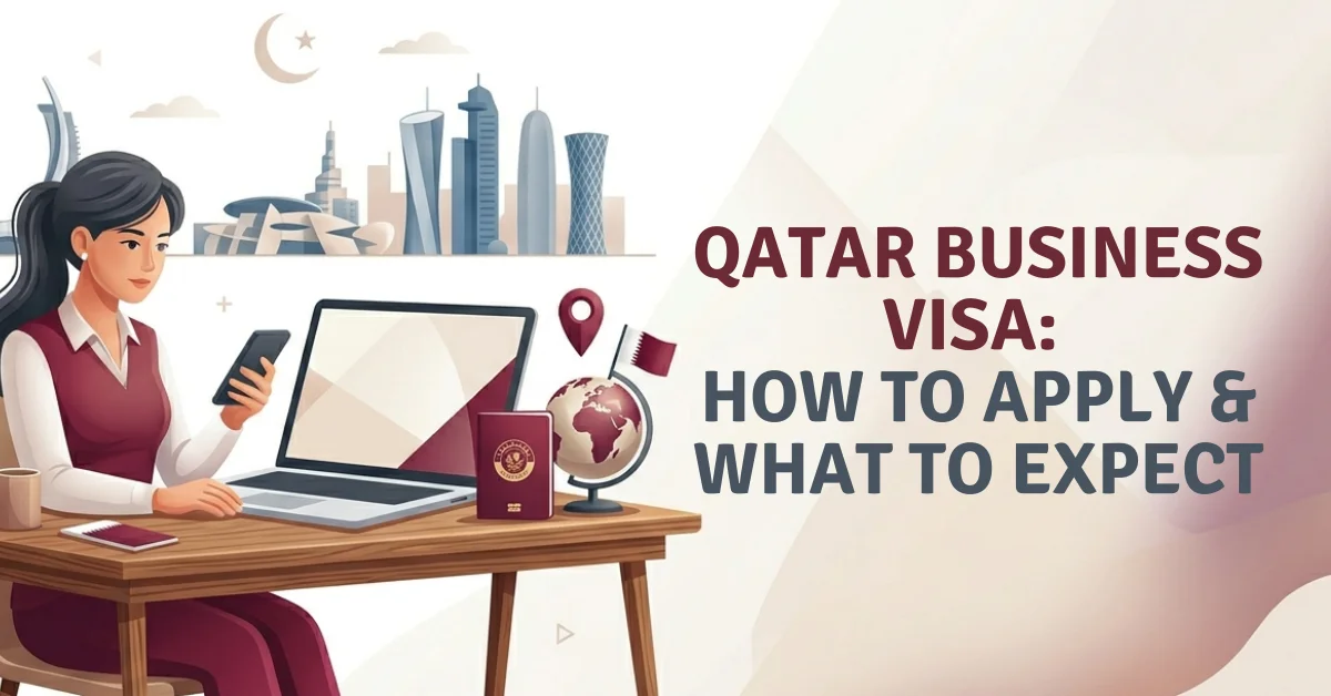 Qatar Business Visa How to Apply & What to Expect